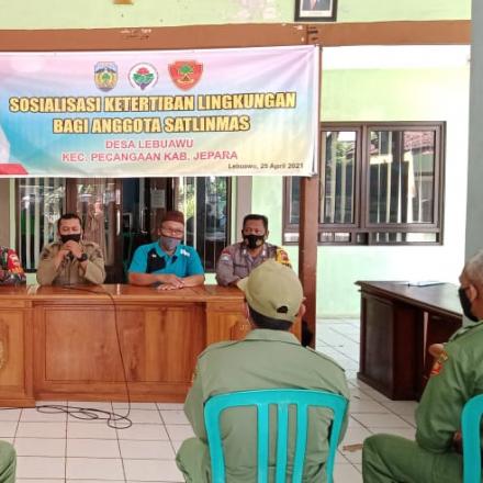 SOSIALISASI KETERTIBAN LINGKUNGAN BAGI ANGGOTA SATLINMAS DESA LEBUAWU